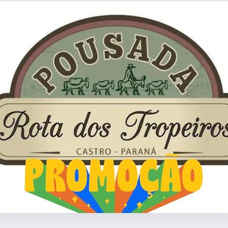 Hotel Rota Dos Tropeiros Castro Eksteriør bilde